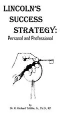 E-Book (epub) Lincoln's Success Strategy: Personal and Professional von R Richard Tribble