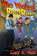 E-Book (epub) Who Wacked Roger Rabbit? von Gary K. Wolf