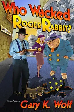 E-Book (epub) Who Wacked Roger Rabbit? von Gary K. Wolf