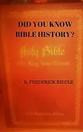 E-Book (epub) Did You Know About Bible History? von R Frederick Riddle
