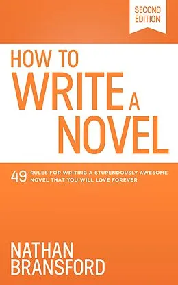 E-Book (epub) How to Write a Novel von Nathan Bransford