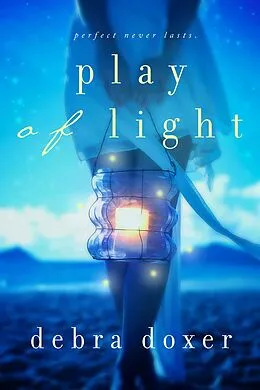 E-Book (epub) Play of Light von Debra Doxer