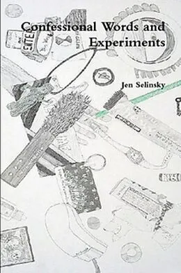 E-Book (epub) Confessional Words and Experiments von Jen Selinsky