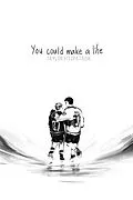 E-Book (epub) You Could Make a Life von Taylor Fitzpatrick