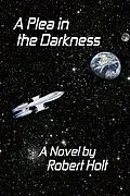 E-Book (epub) A Plea In The Darkness von Robert Holt