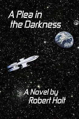 E-Book (epub) A Plea In The Darkness von Robert Holt