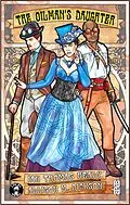 E-Book (epub) The Oilman's Daughter von Ian Thomas Healy, Allison M. Dickson