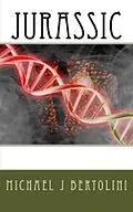 E-Book (epub) Jurassic von Michael Bertolini