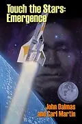 E-Book (epub) Touch the Stars: Emergence von John Dalmas, Carl Martin