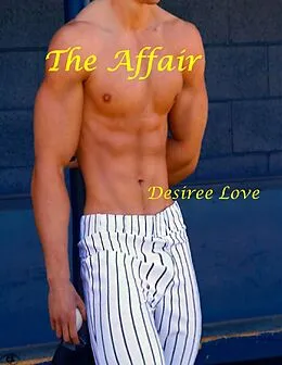 E-Book (epub) The Affair von Desiree Love