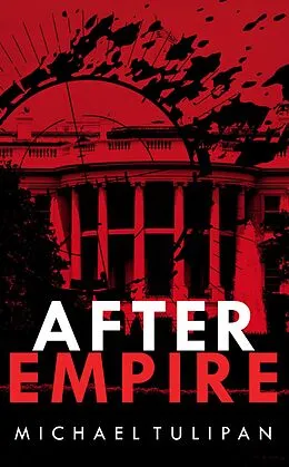 E-Book (epub) After Empire von Michael Tulipan