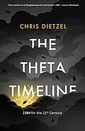 E-Book (epub) The Theta Timeline von Chris Dietzel