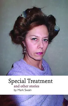 E-Book (epub) Special Treatment & Other Stories von Mark Swain