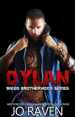 E-Book (epub) Dylan (Inked Brotherhood #4) von Jo Raven