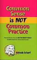 E-Book (epub) Common Sense is NOT Common Practice von Rhonda Scharf