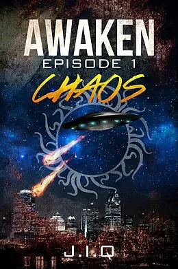 E-Book (epub) Awaken: Episode 1: Chaos von Sinister Publications