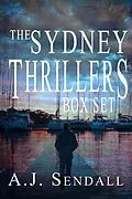 E-Book (epub) The Sydney Thrillers von A. J. Sendall