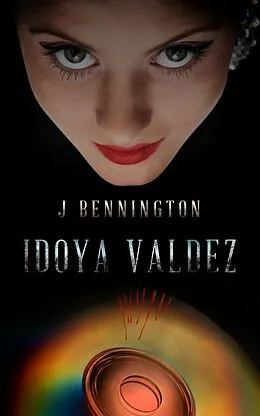 E-Book (epub) Idoya Valdez von J. Bennington