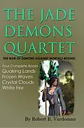 E-Book (epub) The Jade Demons Quartet von Robert E. Vardeman