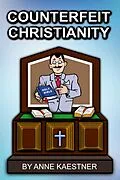 E-Book (epub) Counterfeit Christianity von Anne Kaestner