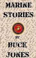 E-Book (epub) Marine Stories von Buck Jones