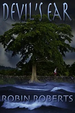 E-Book (epub) Devil's Ear von Robin Roberts