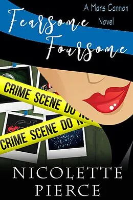 E-Book (epub) Fearsome Foursome (Mars Cannon, #5) von Nicolette Pierce