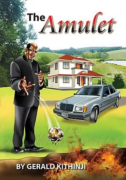 E-Book (epub) The Amulet von Gerald Kithinji