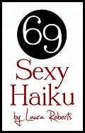 E-Book (epub) Sexy Haiku: 69 Erotic Poems for Lovers von Laure L'Amour