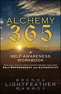 E-Book (epub) Alchemy 365: A Self-Awareness Workbook von Brenda Lightfeather Marroy
