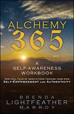 E-Book (epub) Alchemy 365: A Self-Awareness Workbook von Brenda Lightfeather Marroy