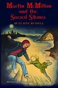 E-Book (epub) Martin McMillan and the Sacred Stones von Elaine Russell