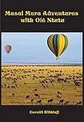 E-Book (epub) Masai Mara Adventures With Olê Ntutu von Gerald Kithinji