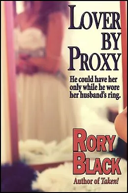 E-Book (epub) Lover by Proxy von Rory Black