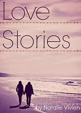 E-Book (epub) Love Stories von Natalie Vivien