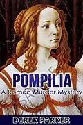 E-Book (epub) Pompilia: A Roman Murder Mystery von Derek Parker