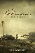 E-Book (epub) Aickman's Heirs von Simon Strantzas