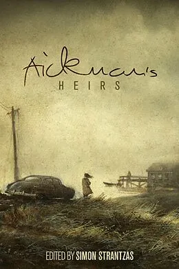 E-Book (epub) Aickman's Heirs von Simon Strantzas