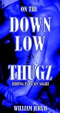 E-Book (epub) On The Dow Low Thugz Hiding in Plain Sight von William Jervis