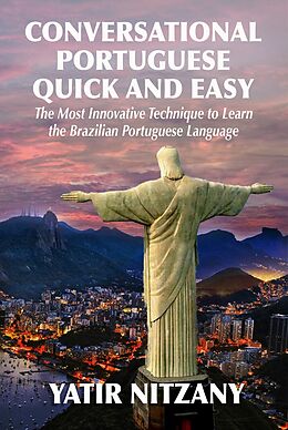 eBook (epub) Conversational Portuguese Quick and Easy de Yatir Nitzany