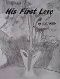 E-Book (epub) His First Love von C. C. Wills