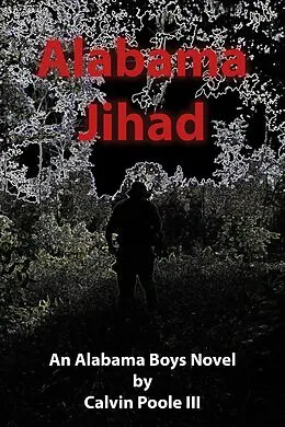 E-Book (epub) Alabama Jihad von Calvin Poole