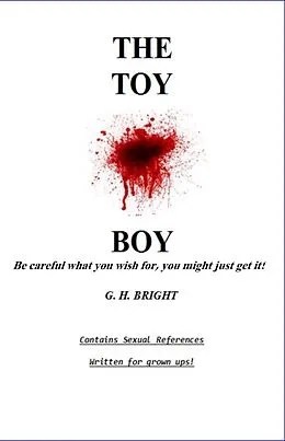 E-Book (epub) The Toy Boy von G. H. Bright