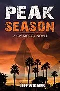 E-Book (epub) Peak Season (A CW McCoy Novel, #1) von Jeff Widmer