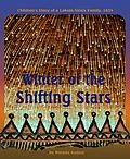 E-Book (epub) Winter of the Shifting Stars: Children's Story of a Lakota-Sioux Family, 1833 von Brenda Guiled