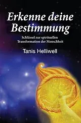 E-Book (epub) Erkenne deine Bestimmung von Tanis Helliwell