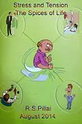 E-Book (epub) Stress and Tension - The Spices of Life von R. S. Pillai