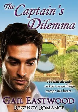 E-Book (epub) The Captain's Dilemma von Gail Eastwood