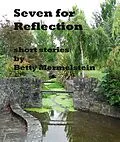 E-Book (epub) Seven for Reflection von Betty Mermelstein