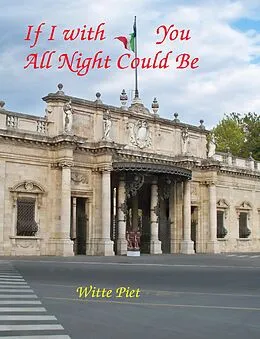 E-Book (epub) If I With You All Night Could Be (David and Jonathan, #7) von Witte Piet